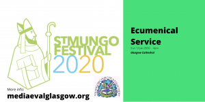 St Mungo 2020 - St MUNGO Ecumenical Festival Service